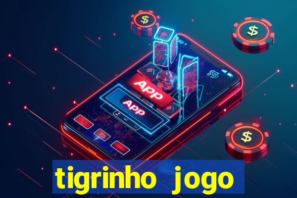 tigrinho jogo deposito minimo 1 real